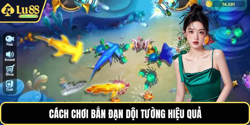 Cách chơi bắn đạn dội tường hiệu quả